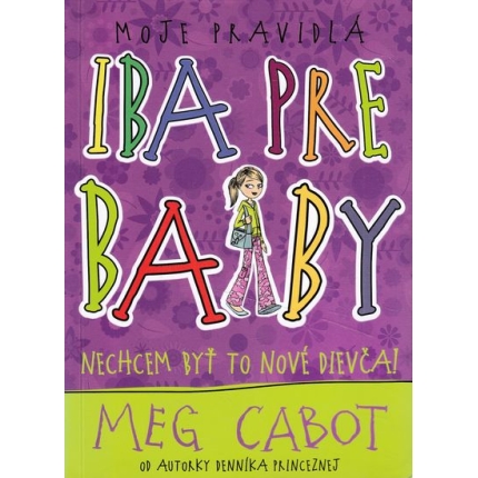 Nechcem byť to nové dievča