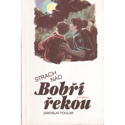 Strach nad Bobří řekou