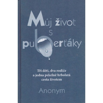muj zivot s pubertaky anonym