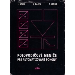 polovodicove menice pre automatizovane pohony solik racek jansa