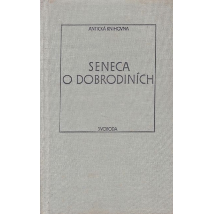 seneca o dobrodinich anticka knihovna