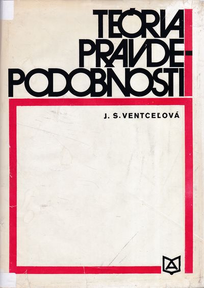 teoria pravdepodobnosti ventcelova teoria pravdepodobnosti ventcelova