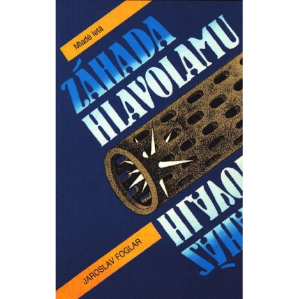 zahada hlavolamu jaroslav foglar