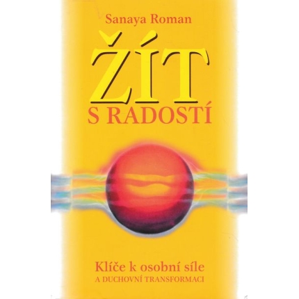zit s radosti sanaya roman