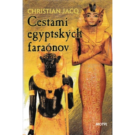 cestami egyptských faraoov jacq
