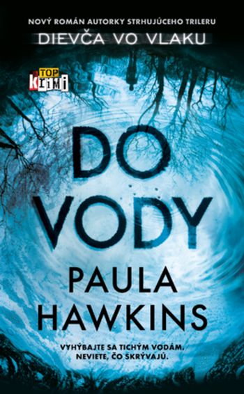 do vody paula hawkins do vody paula hawkins
