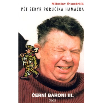 pet sekyr porucika hamacka svandrlik