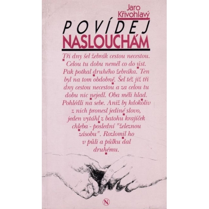 povidej nasloucham krivohlavy