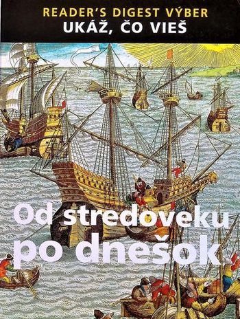 ukaz co vies od stredoveku po dnesok ukaz co vies od stredoveku po dnesok