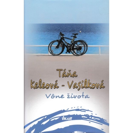 vone zivota keleova vasilkova