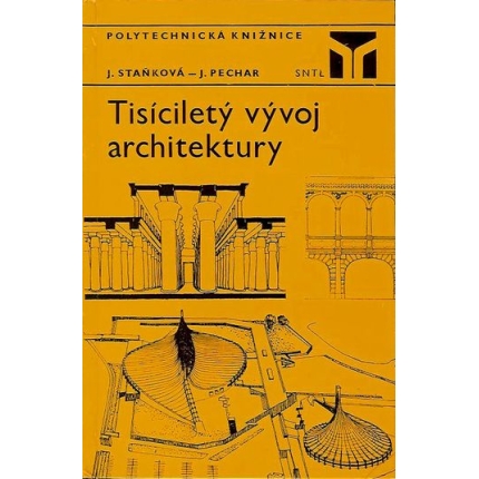 Tisicilety-vyvoj-architektury