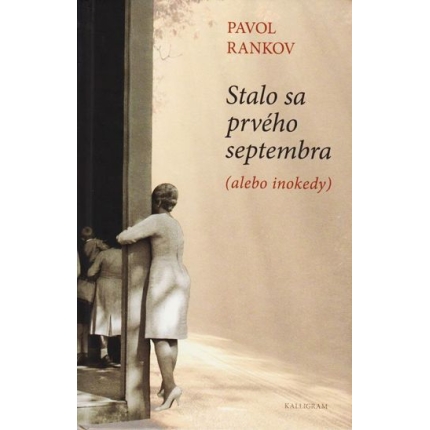 pavol rankov stalo sa prveho septembra