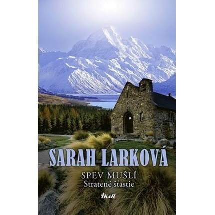 spev musli stratene stastie sarah larkova