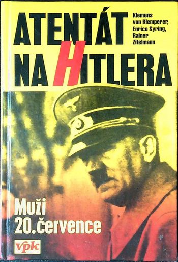atentat na hitlera klemens klemperer atentat na hitlera klemens klemperer