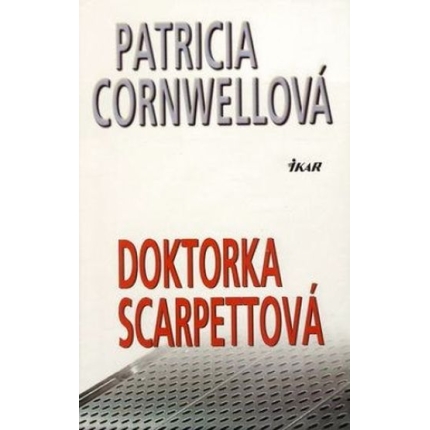 doktorka scarpettova patricia cornwellova