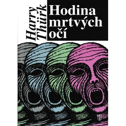 hodina mrtvych oci thurk