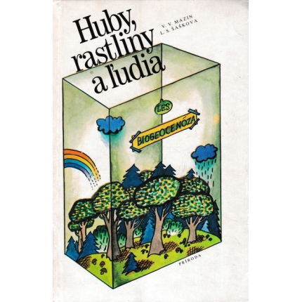 huby rastliny a ludia mazin saskova