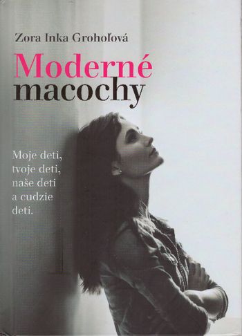 inka groholova moderne macochy inka groholova moderne macochy