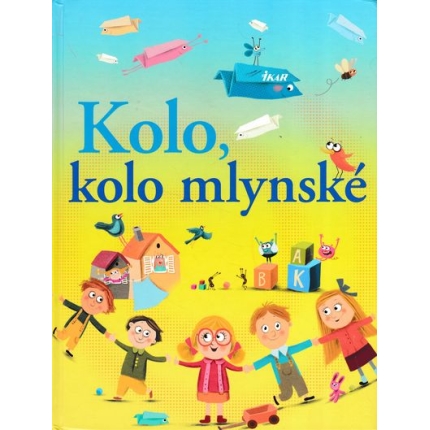 kolo kolo mlynske slobodnikova