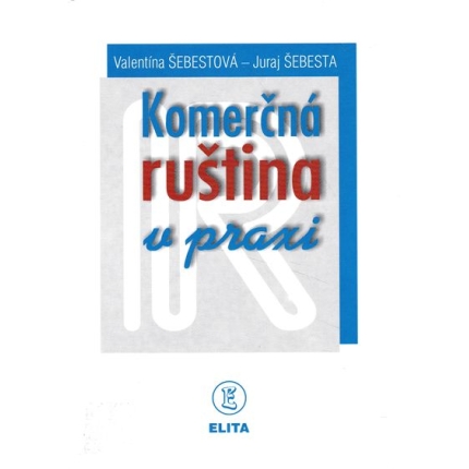 komercna rustina v praxi sebestova sebesta
