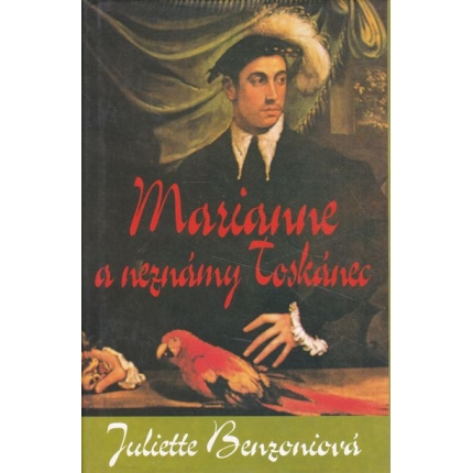 marianne a neznamy toskanec benzoniova