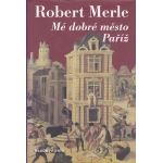 me dobre mesto pariz merle