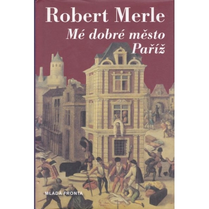 me dobre mesto pariz merle