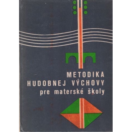metodika hudobnej výchovy pre materské školy
