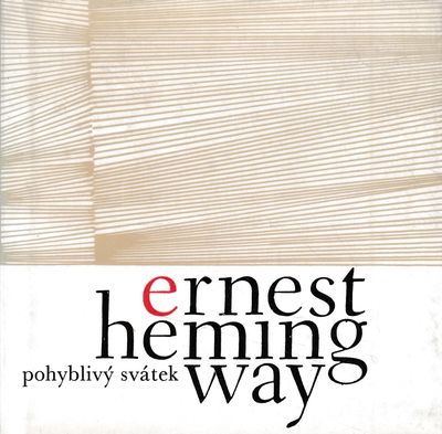 pohyblivy svatek hemingway pohyblivy svatek hemingway