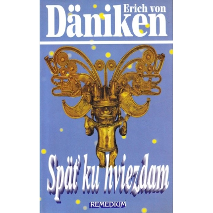 spat ku hviezdam daniken
