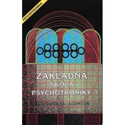 zakladna skola psychotroniky sagmeister